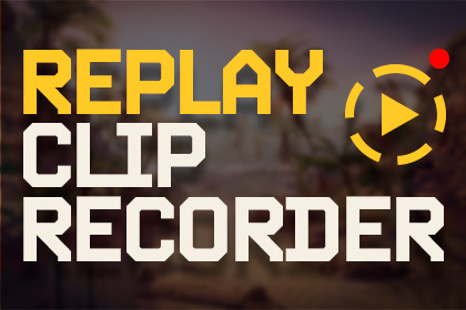 Replay Clip Recorder