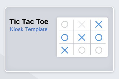 Tic Tac Toe - Kiosk & Interactive Installation Template