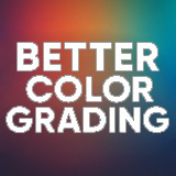 Better Color Grading Camera Effects – Post Processing Filters