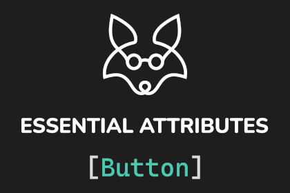 Essential Attributes [Button]