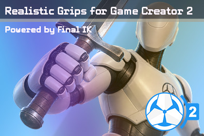 Realistic Grips for Game Creator 2