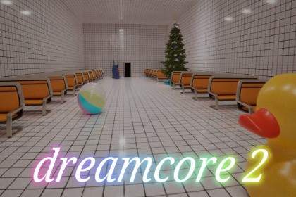 Dreamcore Music 2