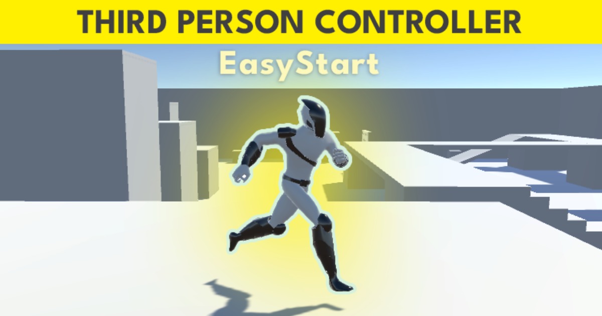 EasyStart Third Person Controller | Game Toolkits | Unity Asset Store