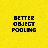 Object Pooling: fast, easy object pooling