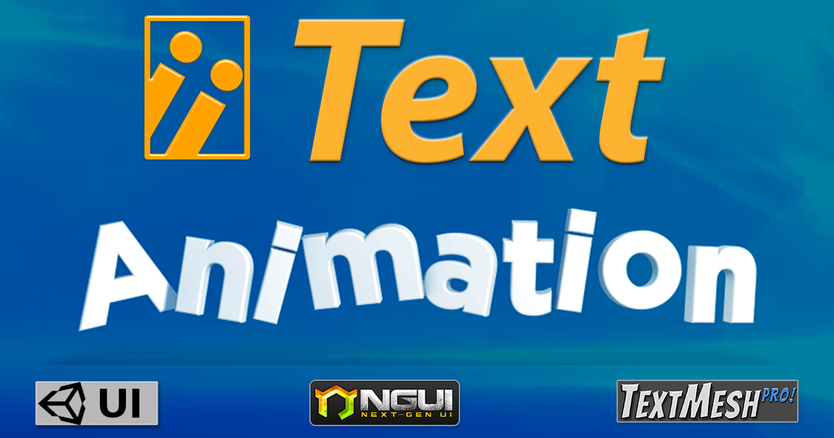 I2 Text Animation | GUI Tools | Unity Asset Store