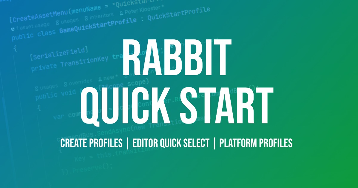 Rabbit Quick Start | Utilities Tools | Unity Asset Store