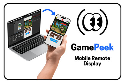 GamePeek - Mobile Remote Display