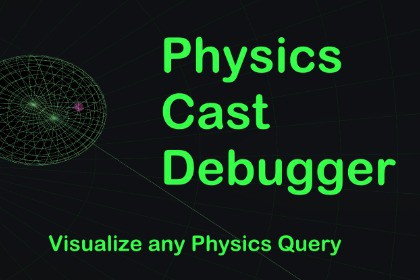 Physics Cast Debugger