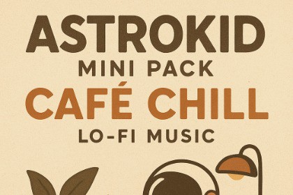 Astrokid Mini Pack - Café Chill (Lo-Fi Music)