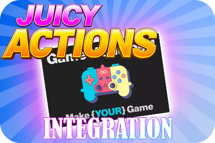 Juicy Actions for Game Modules 4