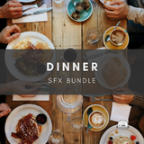 Dinner Sound Effects Bundle
