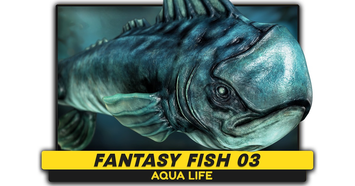 Fantasy Fish 03 - Aqua Life - Underwater Creature - #30 | 3D Creatures ...