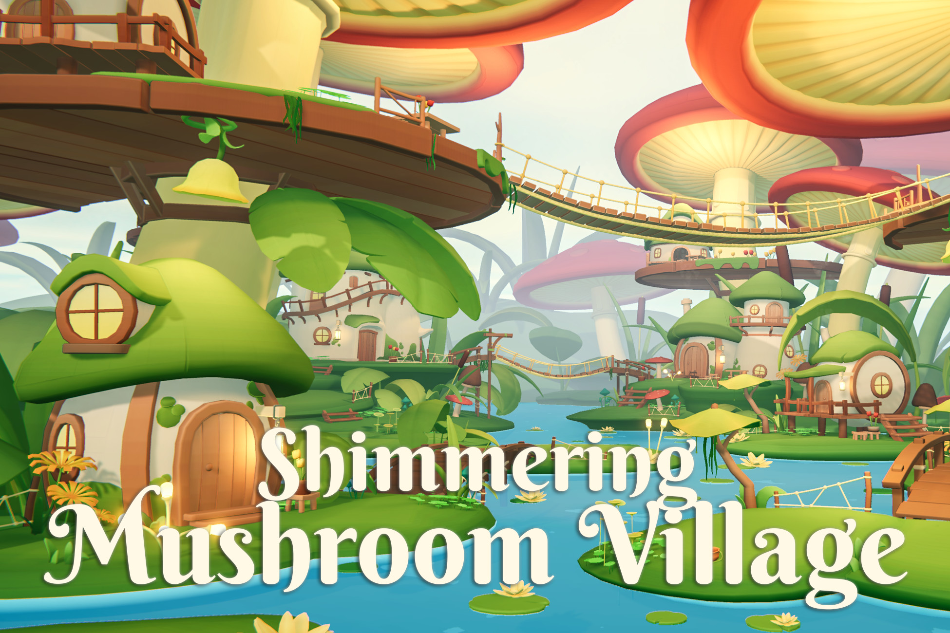 Shimmering Mushroom Village - Low Poly Fantasy Environment