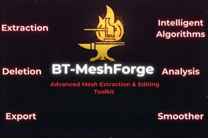 BT-MeshForge: Advanced Mesh Extraction & Editing Toolkit