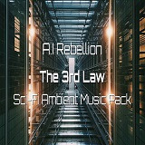 AI Rebellion 3rd Law Sci-Fi Ambient Music Pack