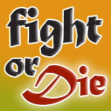 Fight or Die (Full Project)