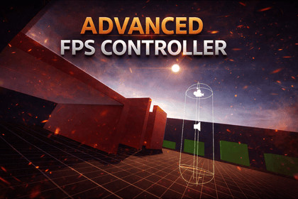 Advanced First Person Controller