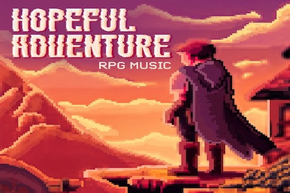 Hopeful Adventure RPG Music