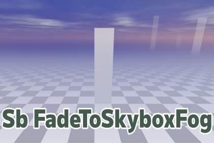 Sb Fade to Skybox Fog