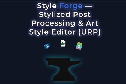 StyleForge — Stylized Post Processing & Art Style Editor (URP)