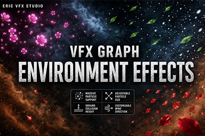 VFX Graph：Environment Effects