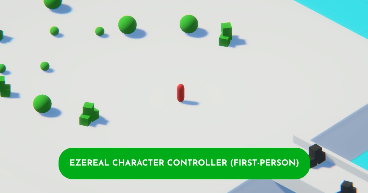 Ezereal Character Controller (First-Person) | Physics | Unity Asset Store