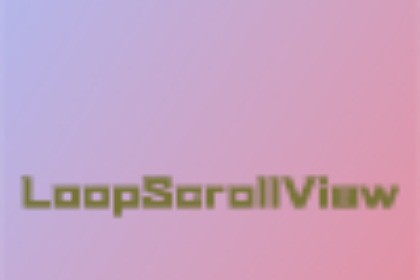 LoopScrollRect