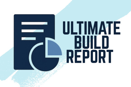 Ultimate Build Report