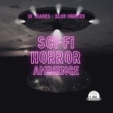 SciFi Horror Ambience