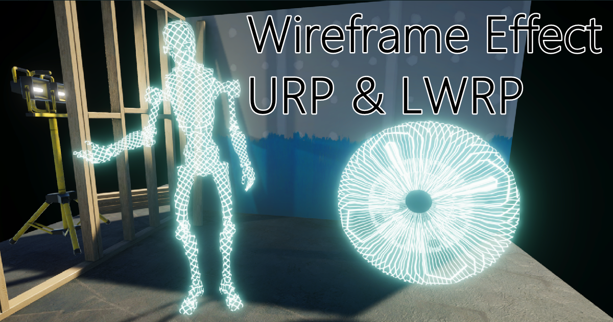 Wireframe Effect (URP & LWRP) | VFX 着色器 | Unity Asset Store