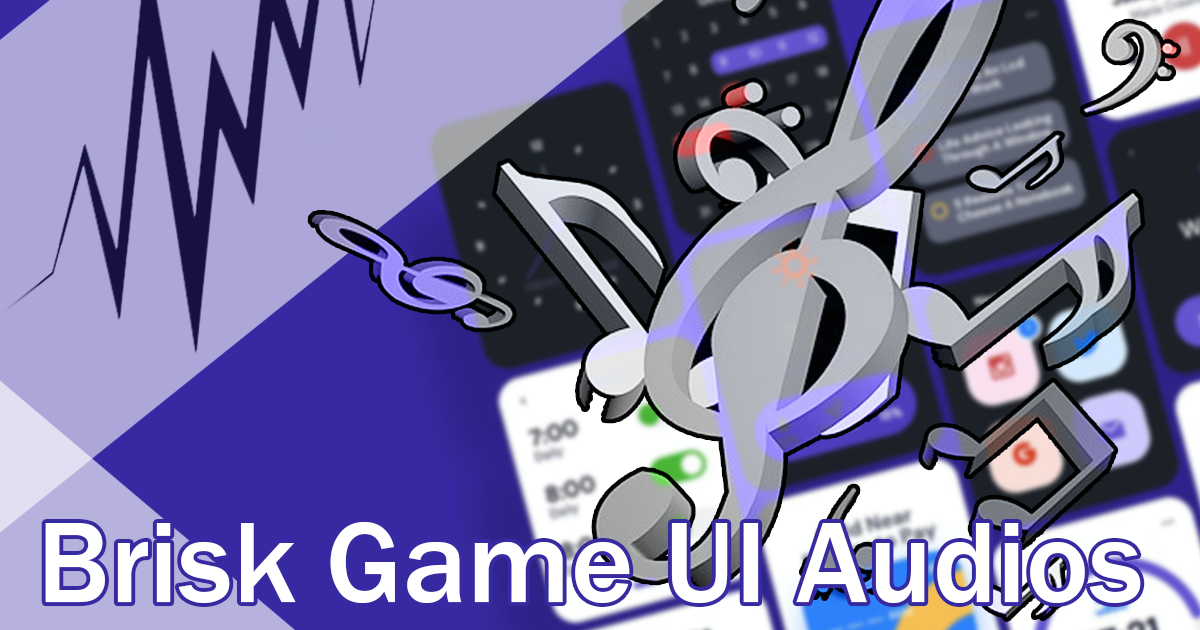 Brisk Game UI Audios Audio Sound FX Unity Asset Store