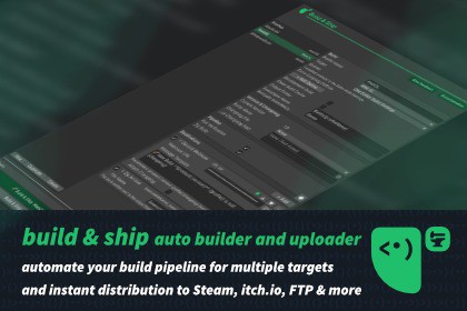 Build & Ship - one-click builds & upload to Steam, itch.io, FTP & more