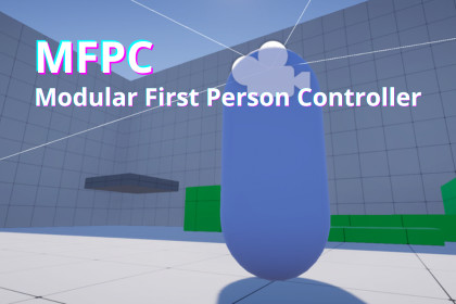 MFPC - Modular First Person Controller
