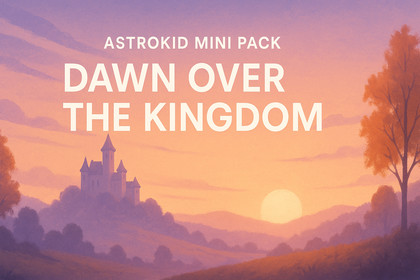Astrokid Mini Pack – Dawn Oaver the Kingdom