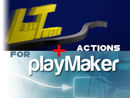 LeanTween Actions for PlayMaker | Visual Scripting | Unity Asset Store