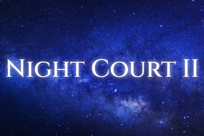 Night Court II