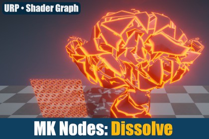 MK Nodes: Dissolve Toolkit for Shader Graph