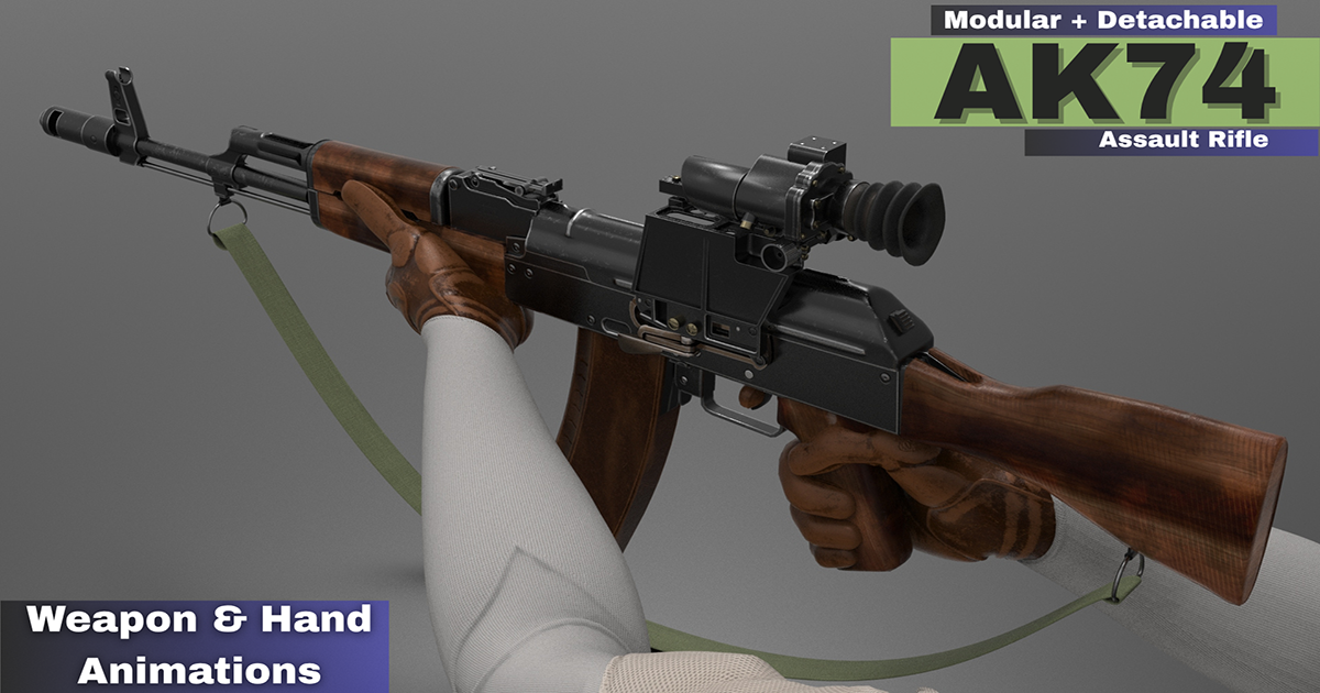 AK74 Assault Rifle (Fps - Tps) | 3D Weapons | Unity Asset Store