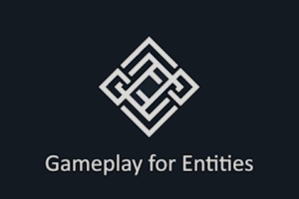 Gameplay for Entities
