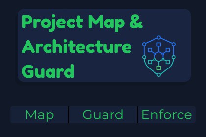 Project Map & Architecture Guard