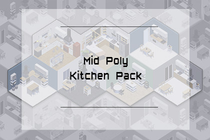 3D Mid Poly Kitchen Pack