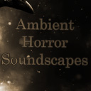 Ambient Horror Soundscapes