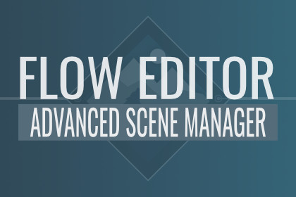 Flow Editor for Advanced Scene Manager