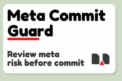 Meta Commit Guard