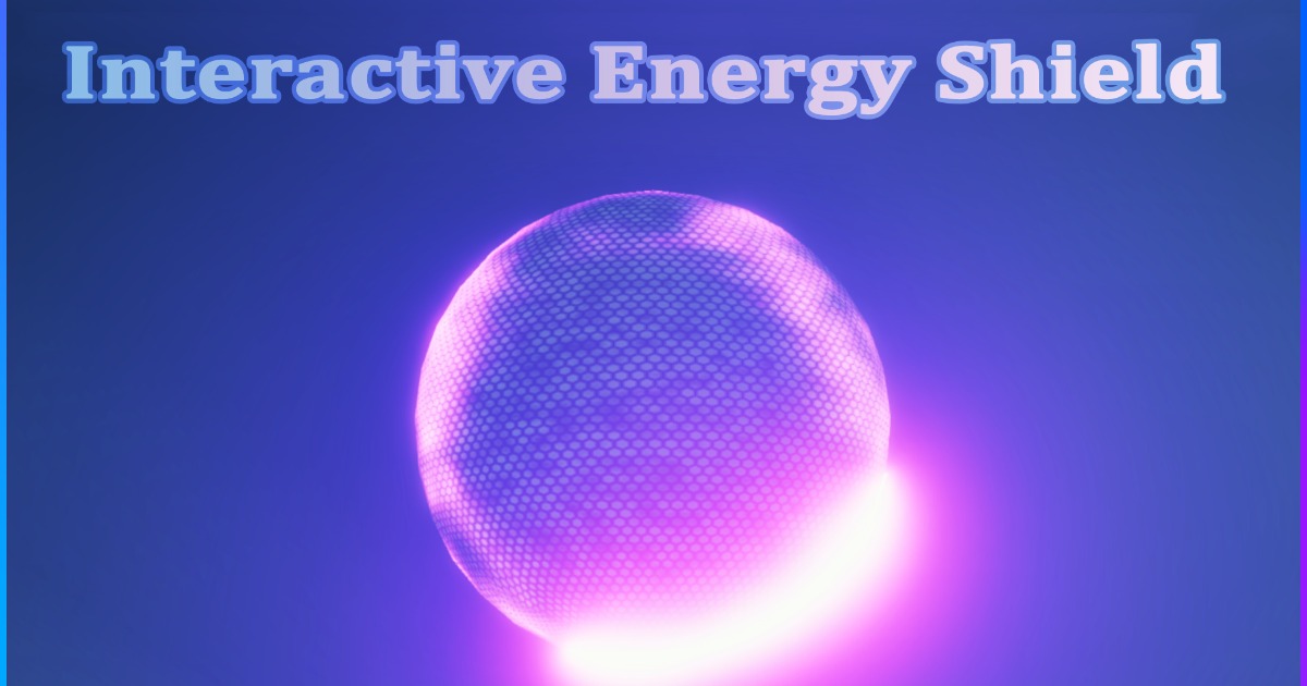 Interactive Energy Shield | VFX Shaders | Unity Asset Store