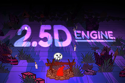 2.5D Engine