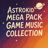 Astrokid Mega Pack – Game Music Collection