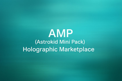 AMP (Astrokid Mini Pack) - Holographic Marketplace
