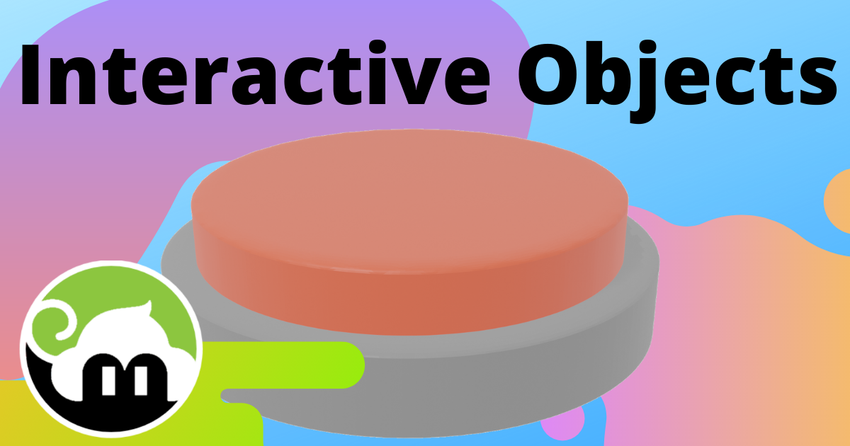 Interactive objects