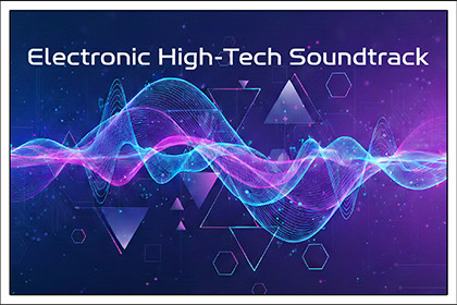Electronic High‑Tech Soundtrack